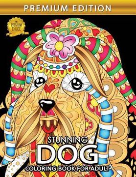 portada Stunning Dogs: Animals Adults Coloring Book Stress Relieving Unique Design