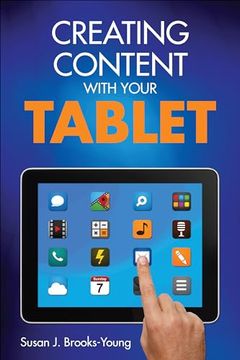 portada Creating Content with Your Tablet (en Inglés)