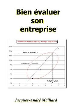 portada Bien évaluer son entreprise: Du plan d'affaires à la valeur (en Francés)