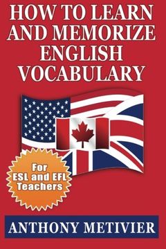 portada How to Learn and Memorize English Vocabulary: ... Using a Memory Palace Specifically Designed for the English Language (Special Edition for ESL Teachers)