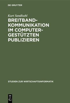 portada Breitbandkommunikation im Computergestützten Publizieren das Bilus-Projekt und Seine Ergebnisse (in German)