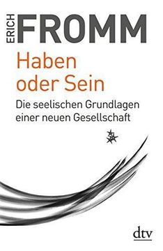portada Haben Oder Sein: Die Seelischen Grundlagen Einer Neuen Gesellschaft (en Alemán)
