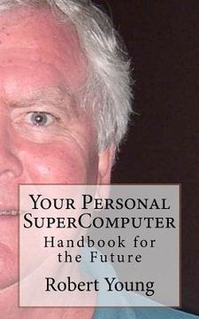 portada your personal supercomputer (en Inglés)