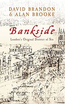 portada Bankside: London's Original District of Sin (en Inglés)
