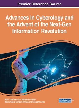 portada Advances in Cyberology and the Advent of the Next-Gen Information Revolution (en Inglés)