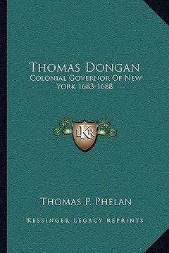 portada thomas dongan: colonial governor of new york 1683-1688 (in English)