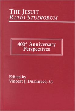 portada Jesuit Ratio Studiorum of 1599: 400Th Anniversary Perspectives (en Inglés)