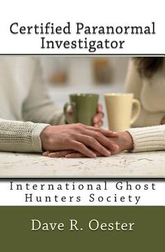 portada Certified Paranormal Investigator (in English)