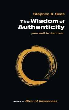 portada The Wisdom of Authenticity: your self to discover