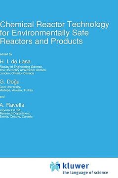portada chemical reactor technology for environmentally safe reactors and products (en Inglés)