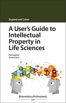 portada A User's Guide to Intellectual Property in Life Sciences (in English)