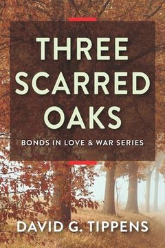 portada Three Scarred Oaks (en Inglés)