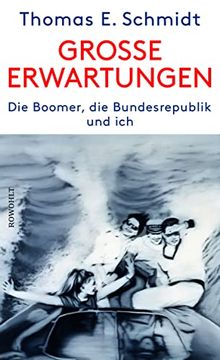 portada Große Erwartungen: Die Boomer, die Bundesrepublik und ich (en Alemán)