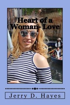 portada Heart of a Woman- Love (en Inglés)
