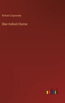 portada Über Kolloid-Chemie (en Alemán)