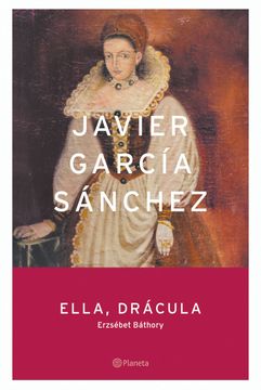 portada Ella, Drácula (Autores Españoles e Iberoamericanos)