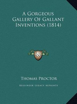 portada a gorgeous gallery of gallant inventions (1814) (en Inglés)
