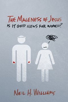 portada The Maleness of Jesus (en Inglés)