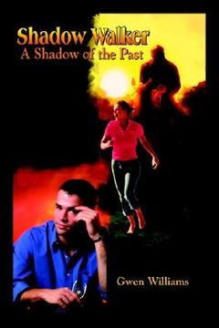portada shadow walker: a shadow of the past (en Inglés)