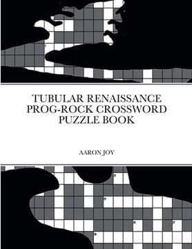 portada Tubular Renaissance Prog-Rock Crossword Puzzle Book (en Inglés)