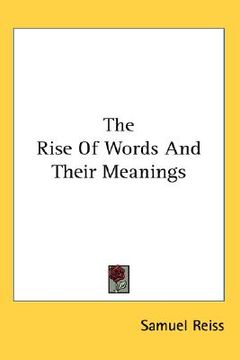 portada the rise of words and their meanings