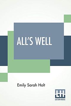 portada All's Well: Or Alice's Victory (in English)