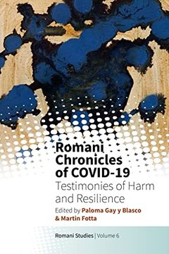 portada Romani Chronicles of Covid-19: Testimonies of Harm and Resilience (New Directions in Romani Studies, 6) (en Inglés)