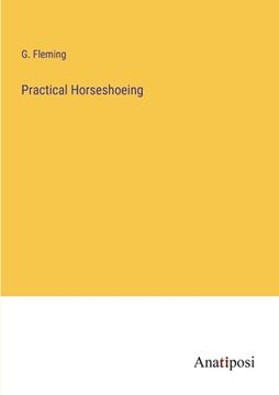 portada Practical Horseshoeing (en Inglés)