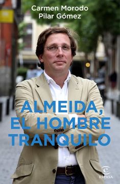 portada Almeida, el Hombre Tranquilo (in Spanish)
