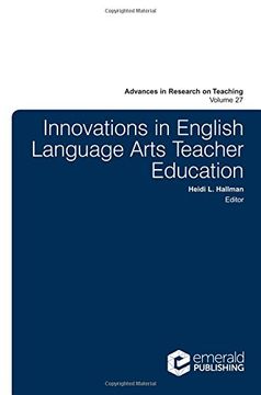 portada Innovations in English Language Arts Teacher Education (Advances in Research on Teaching)