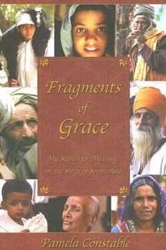 portada fragments of grace: my search for meaning in the strife of south asia (en Inglés)