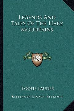 portada legends and tales of the harz mountains