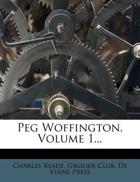 portada peg woffington, volume 1... (en Inglés)