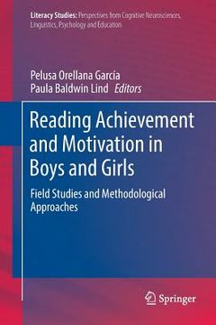 portada Reading Achievement and Motivation in Boys and Girls: Field Studies and Methodological Approaches (in English)