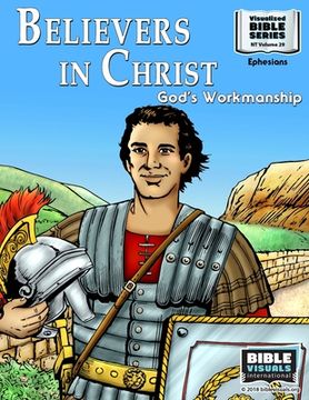 portada Believers in Christ: God's Workmanship: New Testament Volume 29: Ephesians (en Inglés)