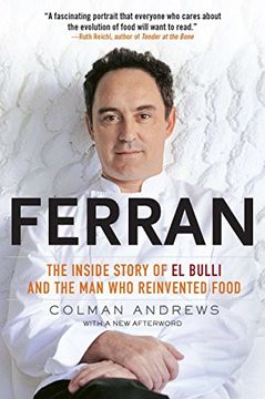 portada Ferran: The Inside Story of El Bulli and the Man Who Reinvented Food (en Inglés)