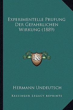 portada Experimentelle Prufung Der Gefahrlichen Wirkung (1889) (in German)