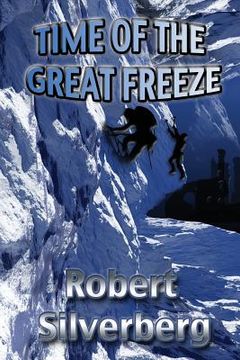 portada Time of the Great Freeze (en Inglés)