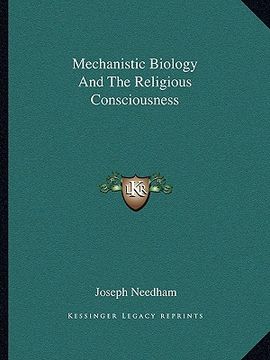 portada mechanistic biology and the religious consciousness (in English)