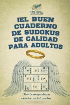 portada El Buen Cuaderno de Sudokus de Calidad Para Adultos | Libro de Rompecabezas Variados con 240 Pruebas