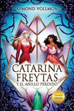 portada Catarina Freytas y el Anillo Perdido (in Spanish)
