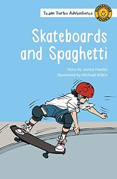 portada Skateboards and Spaghetti (Team Turbo Adventures) (en Inglés)