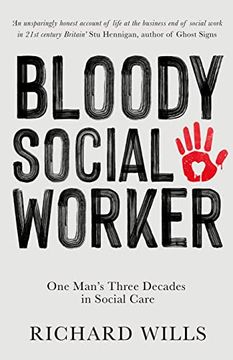 portada Bloody Social Worker: One Man's Three Decades in Social Care (en Inglés)