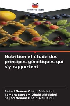 portada Nutrition et étude des principes génétiques qui s'y rapportent (in French)