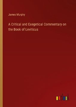 portada A Critical and Exegetical Commentary on the Book of Leviticus (en Inglés)