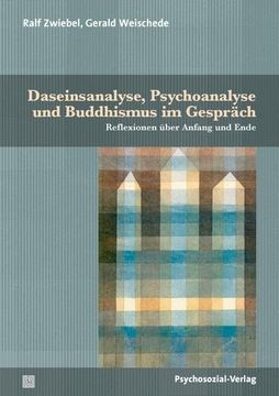portada Daseinsanalyse, Psychoanalyse und Buddhismus im Gespräch (en Alemán)