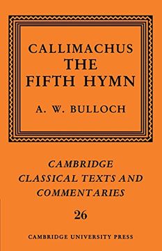 portada Callimachus: The Fifth Hymn Paperback (Cambridge Classical Texts and Commentaries) 