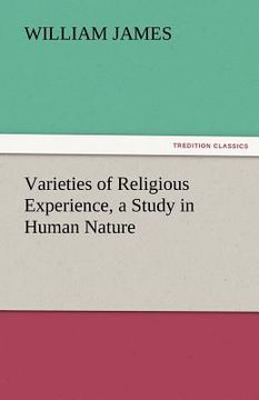 portada varieties of religious experience, a study in human nature (en Inglés)