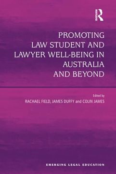 portada Promoting law Student and Lawyer Well-Being in Australia and Beyond (Emerging Legal Education) (in English)