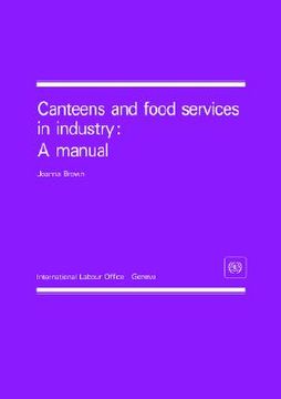 portada canteens and food services in industry: a manual (in English)